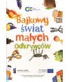 Bajkowy świat małych odkrywców
