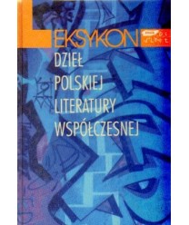 Leksykon dzieł polskiej literatury współczesnej