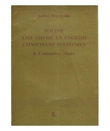 Polish and american english consonant phonemes. A Contrastive Study