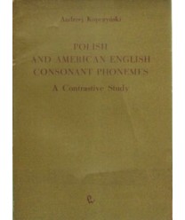 Polish and american english consonant phonemes. A Contrastive Study