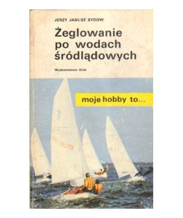 Żeglowanie po wodach śródlądowych