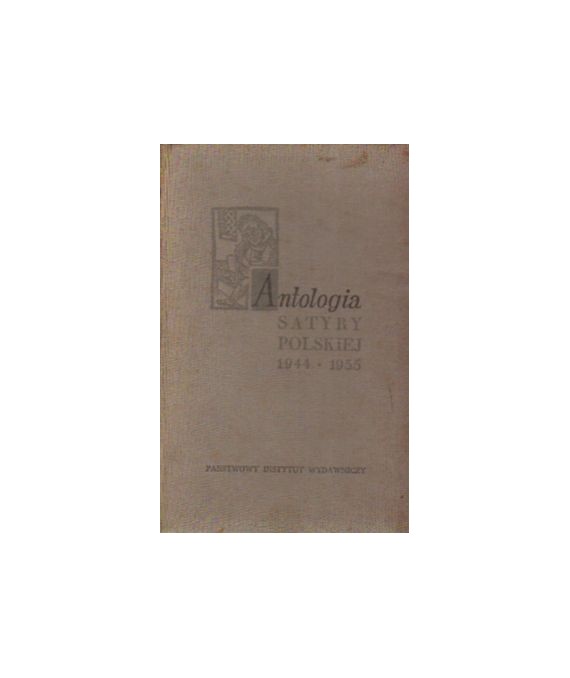 Antologia satyry polskiej 1944-1955