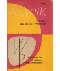 Mały słownik literatury dla dzieci i młodzieży
