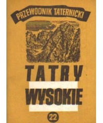 Tatry Wysokie. Przewodnik taternicki cz. XXII. Wyżnia Miedziana Przełączka - Mała Rakuska Czubka
