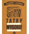 Tatry Wysokie. Przewodnik taternicki cz. XXIII. Przełęcz Stolarczyka - Modra Ławka