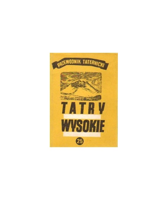 Tatry Wysokie. Przewodnik taternicki cz. XXV. Skorowidz nazwisk