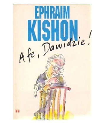 A fe, Dawidzie