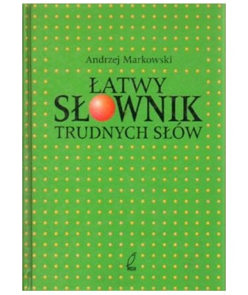 Łatwy słownik trudnych słów