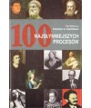 100 najsłynniejszych procesów