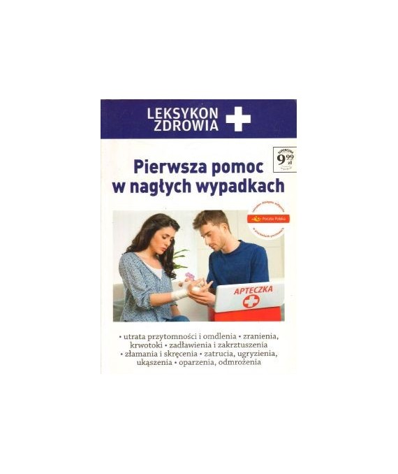 Pierwsza pomoc w nagłych wypadkach