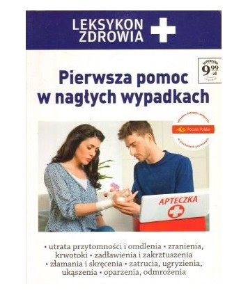 Pierwsza pomoc w nagłych wypadkach