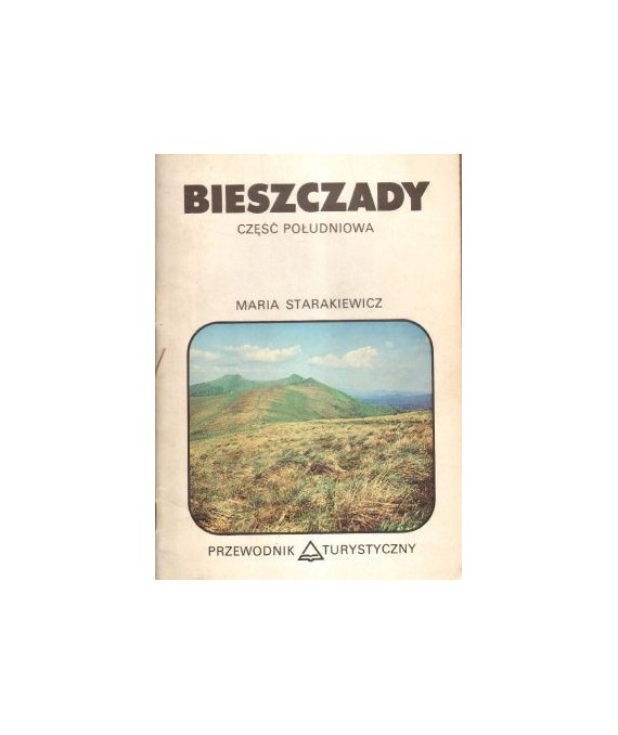 Bieszczady. Część południowa. Przewodnik turystyczny
