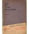Trzy skandale