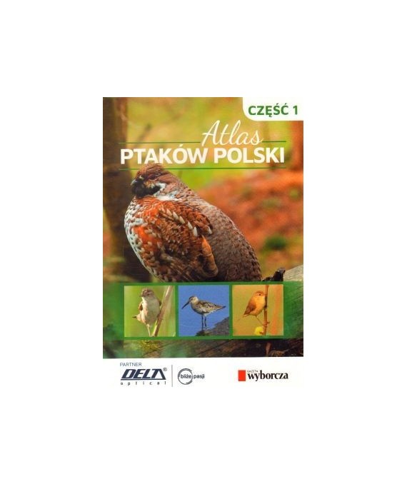 Atlas ptaków Polski część 1