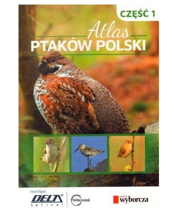 Atlas ptaków Polski część 1