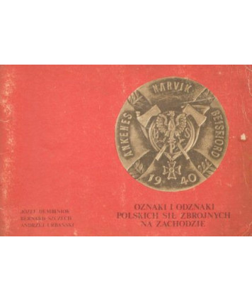 Oznaki i odznaki Polskich Sił Zbrojnych na Zachodzie część I. Wojsko Polskie we Francji i Korpus Polski w Wielkiej Brytanii