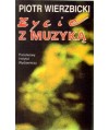 Życie z muzyką