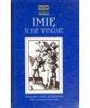 Imię tobie wybrane. Przysłowia i zwroty przysłowiowe