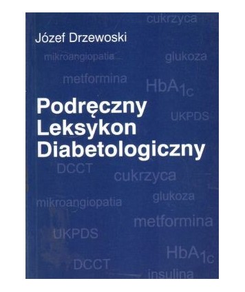 Podręczny leksykon diabetologiczny