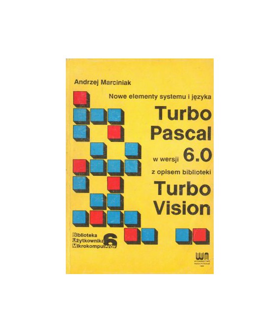 Turbo Pascal w wersji 6.0, z opisem biblioteki Turbo Vision