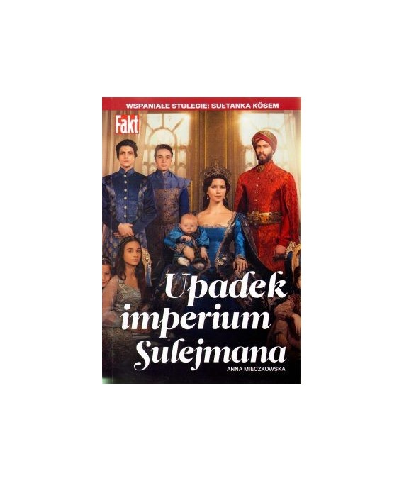 Upadek imperium Sulejmana