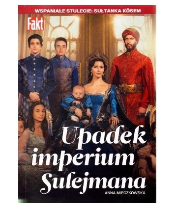 Upadek imperium Sulejmana