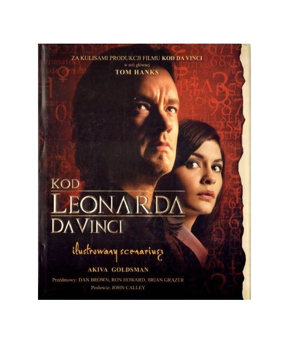 Kod Leonarda DaVinci. Ilustrowany scenariusz. Kulisy produkcji filmu.