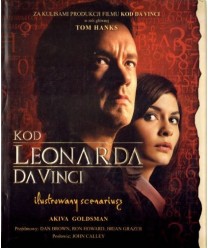 Kod Leonarda DaVinci. Ilustrowany scenariusz. Kulisy produkcji filmu.