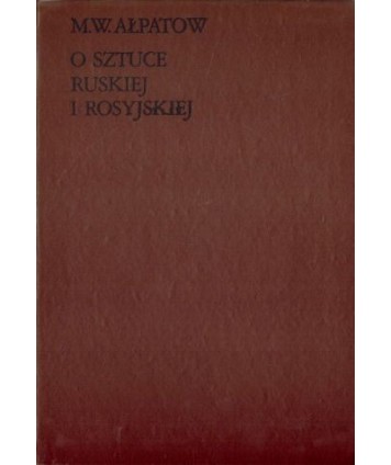 O sztuce ruskiej i rosyjskiej