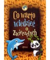 Co warto wiedzieć o zwierzętach