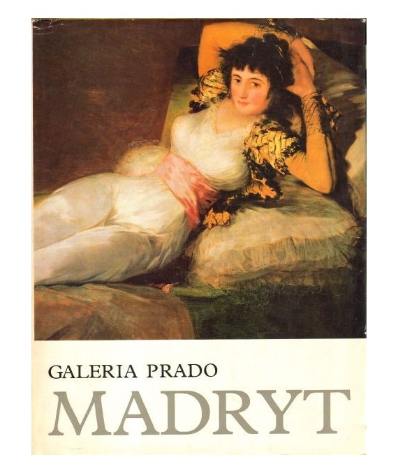 Galeria Prado. 100 barwnych ilustracji