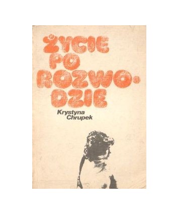 Życie po rozwodzie
