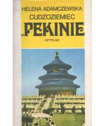 Cudzoziemiec w Pekinie