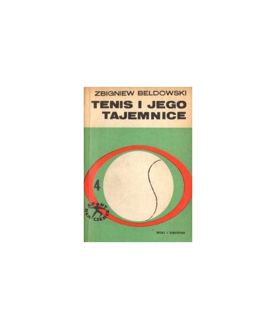 Tenis i jego tajemnice