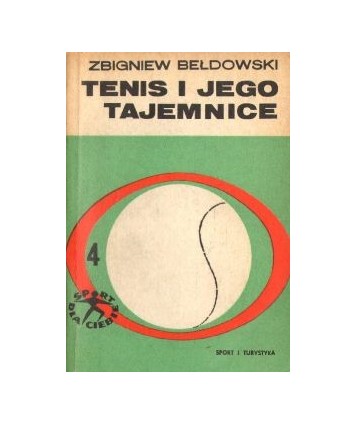 Tenis i jego tajemnice