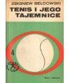 Tenis i jego tajemnice