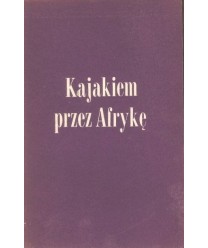 Kajakiem przez Afrykę