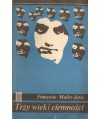 Trzy wielkie ciemności. Historie czarownic