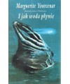 I jak woda płynie