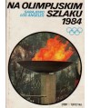 Na olimpijskim szlaku 1984. Sarajewo, Los Angeles