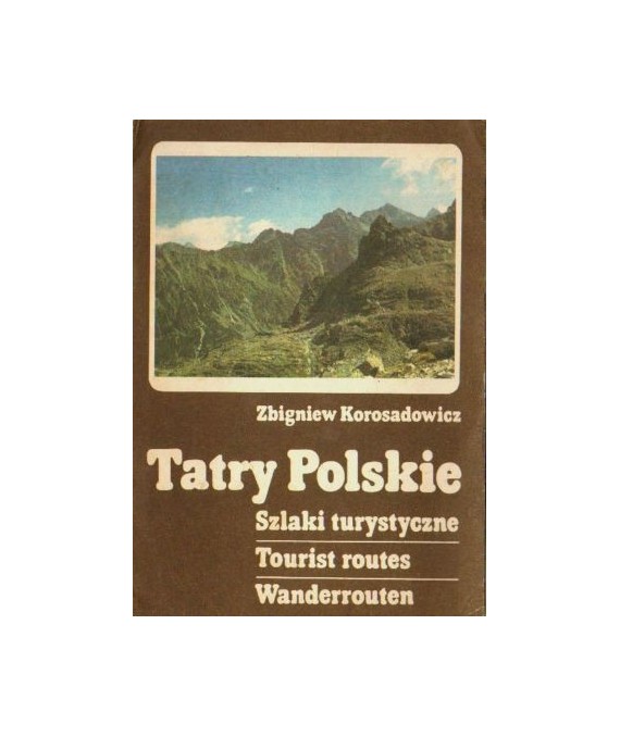 Tatry Polskie. Szlaki turystyczne