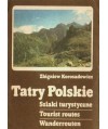 Tatry Polskie. Szlaki turystyczne