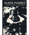 Klisze pamięci. Z fotokroniki Powstania Warszawskiego
