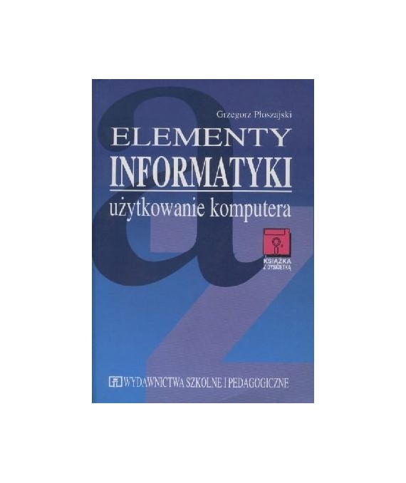 Elementy informatyki. Użytkowanie komputera