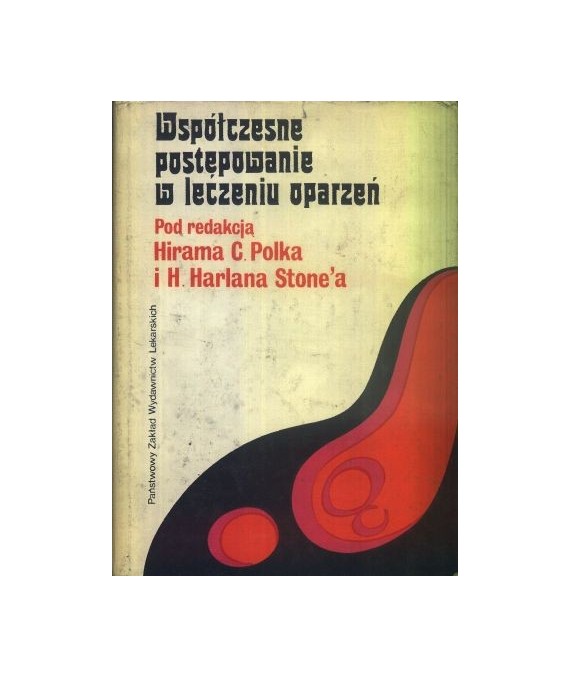 Współczesne postępowanie w leczeniu oparzeń