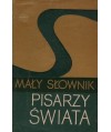 Mały słownik pisarzy świata