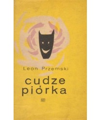 Cudze piórka. Pastisz, persyflaż, parodia