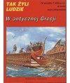 Tak żyli ludzie. W antycznej Grecji. Zwierzęta żyjące w tamtych czasach