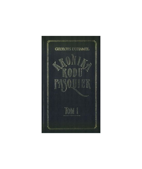 Kronika rodu Pasquier t. 1-5