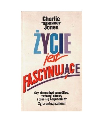 Życie jest fascynujące
